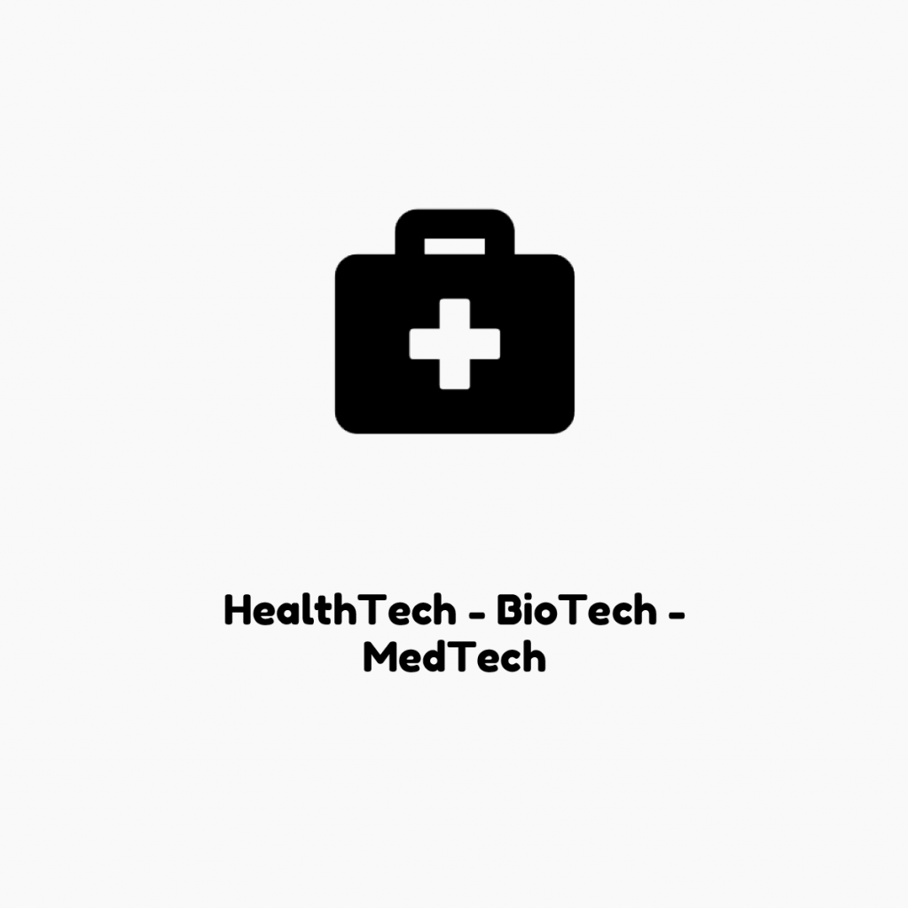 HealthTech BioTech MedTech