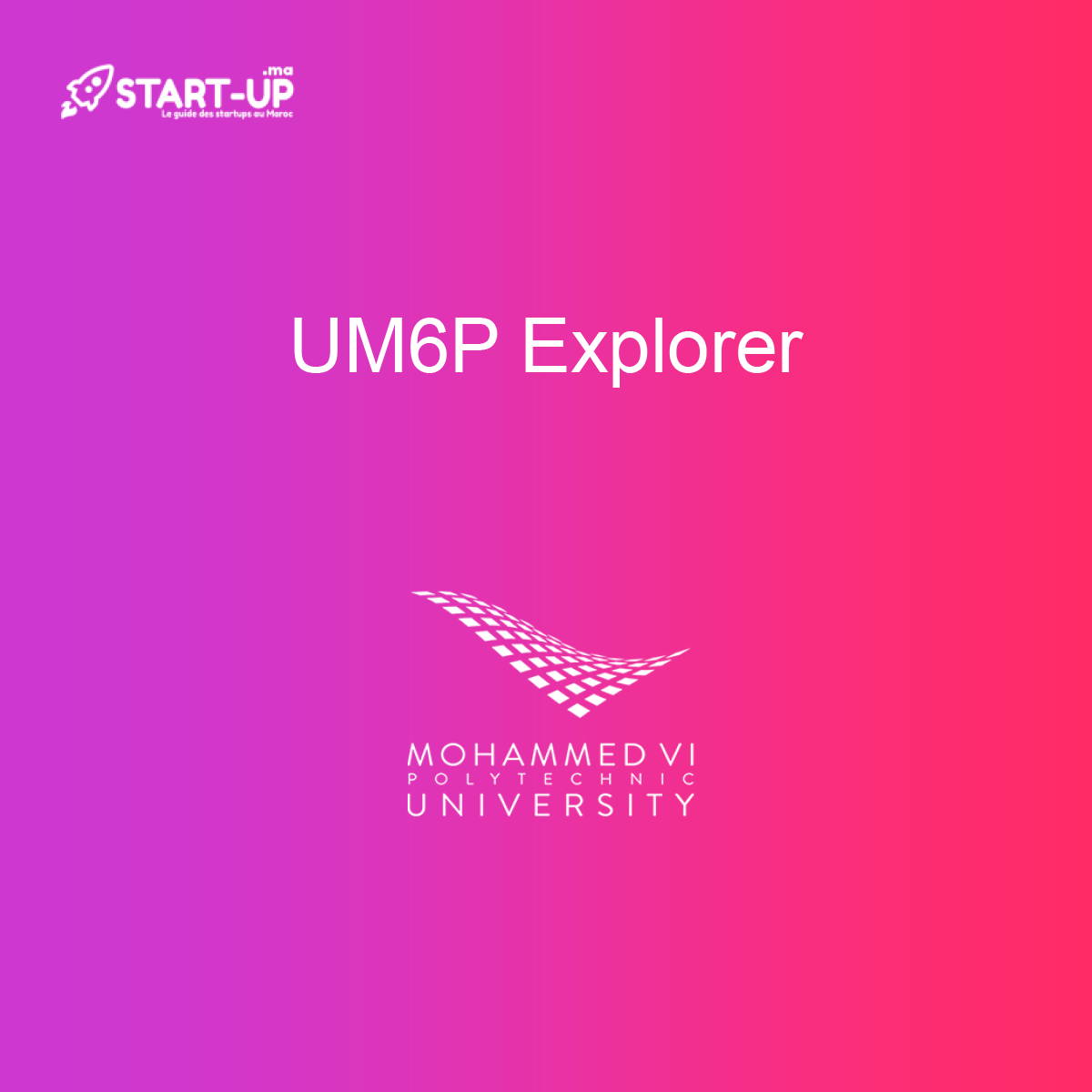 UM6P Explorer