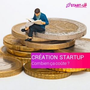 coût création Startup