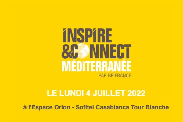 Inspire & Connect Méditerranée par BPI FRANCE