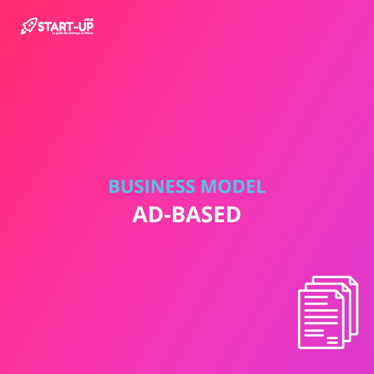 AD-Based Business Model l Start-up.ma
