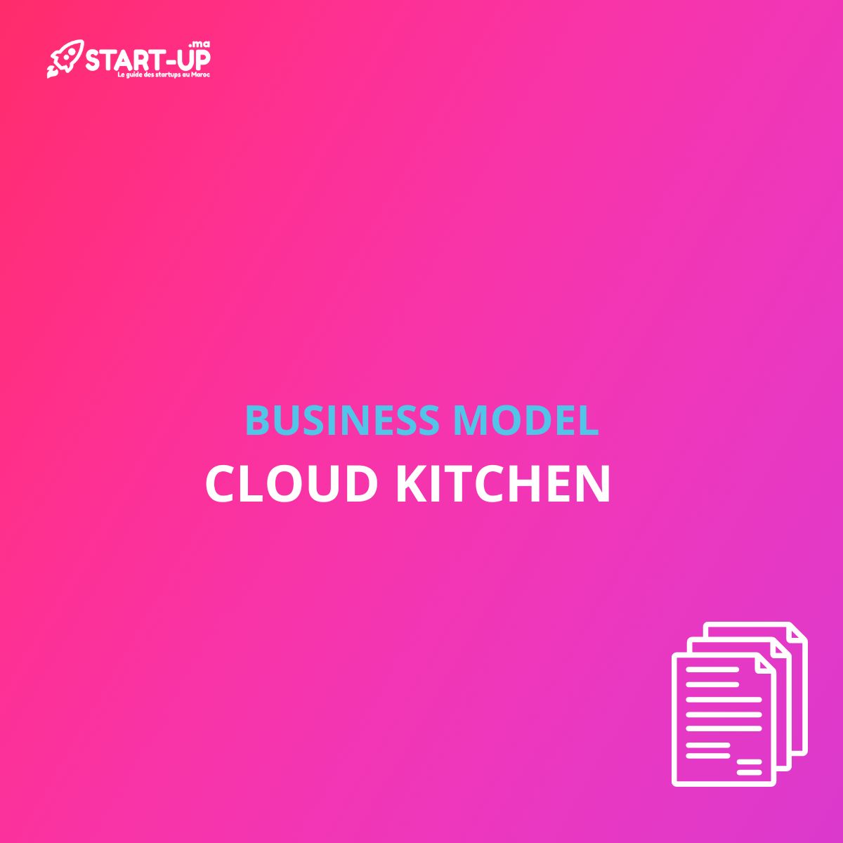 Cloud Kitchen Business Model l Start-up.ma