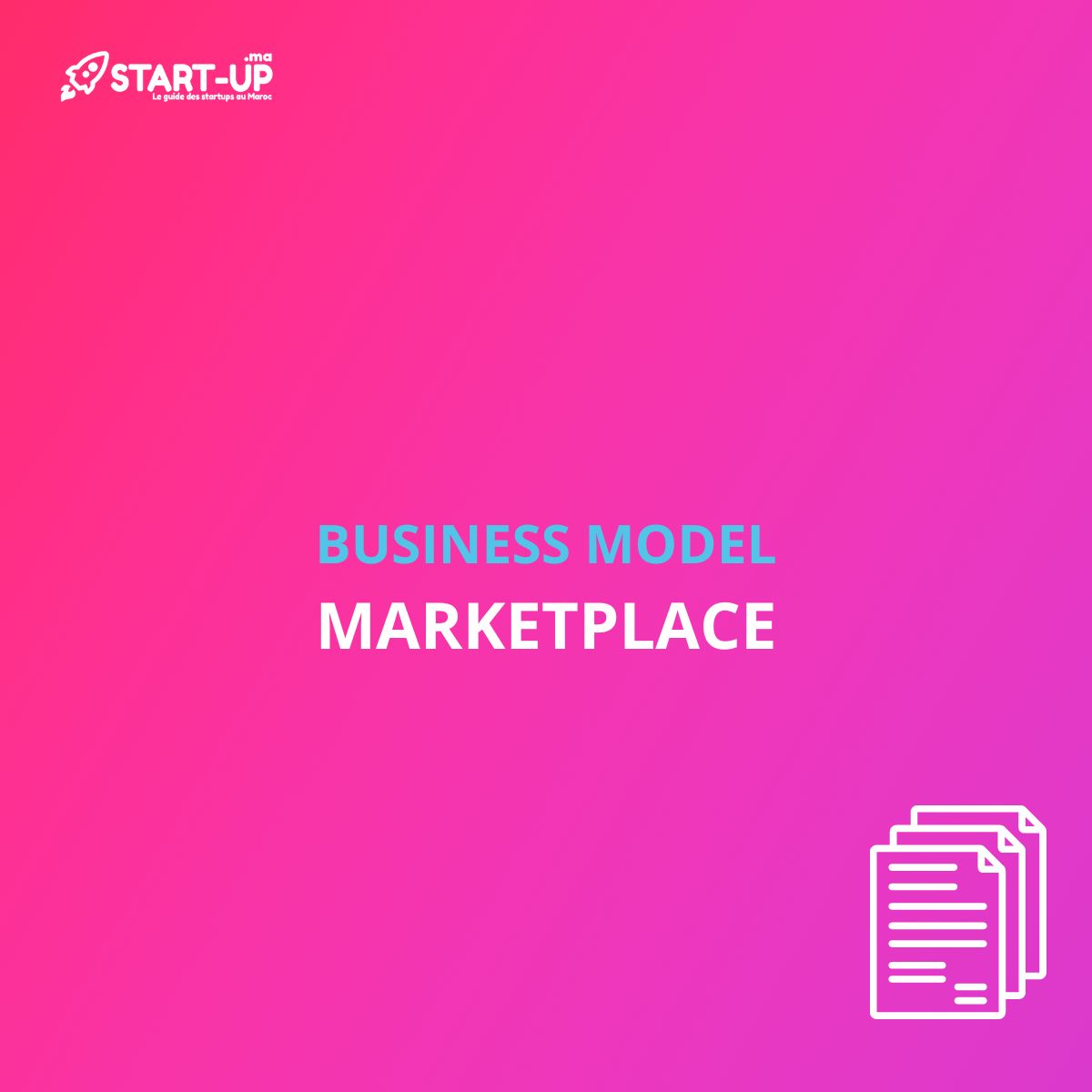 Marketplace Business Model l Start-up.ma