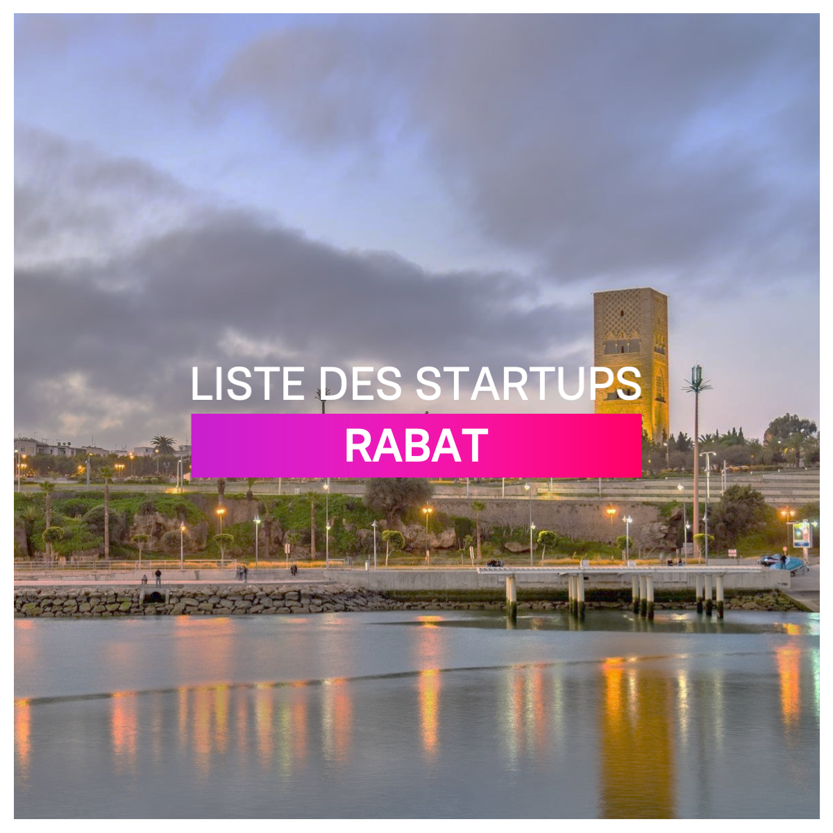 Liste des Startups à Rabat