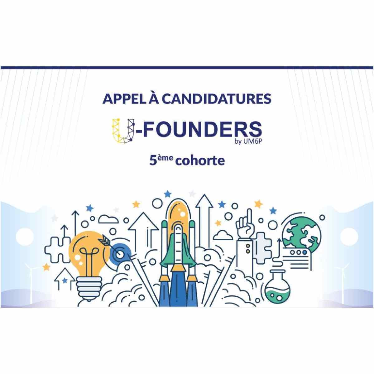 U-Founders Call for Applications – 5th Cohort I Start-up.ma