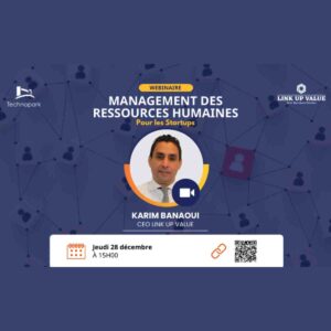 Webinaire Management des ressources humaines pour les startups I Start-up.ma