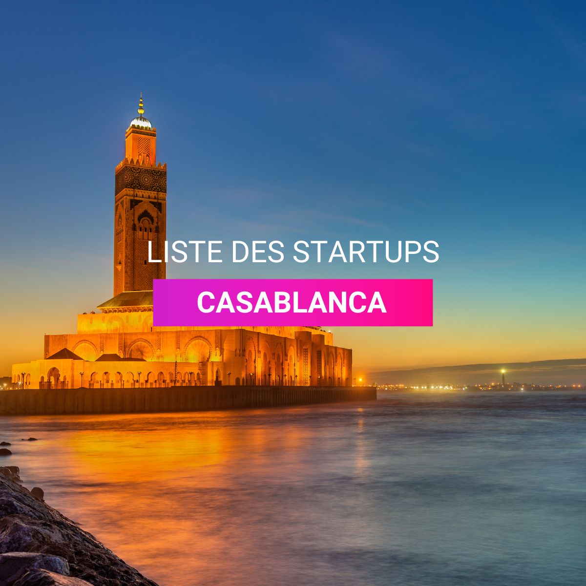 Liste des startups Casablanca l Start-up.ma