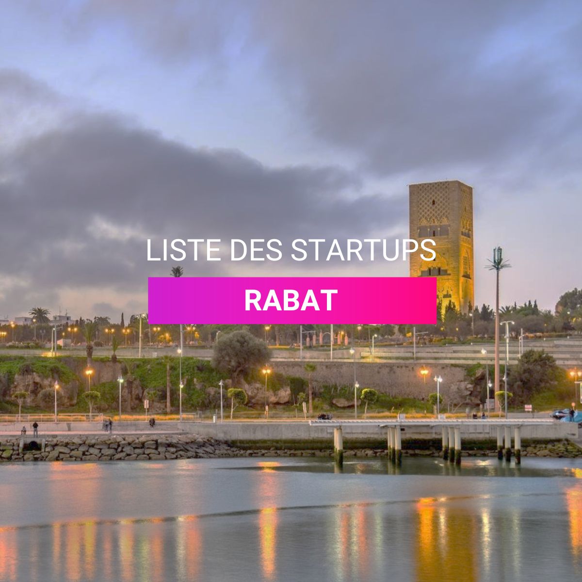 Liste des startups Rabat l Start-Up.ma