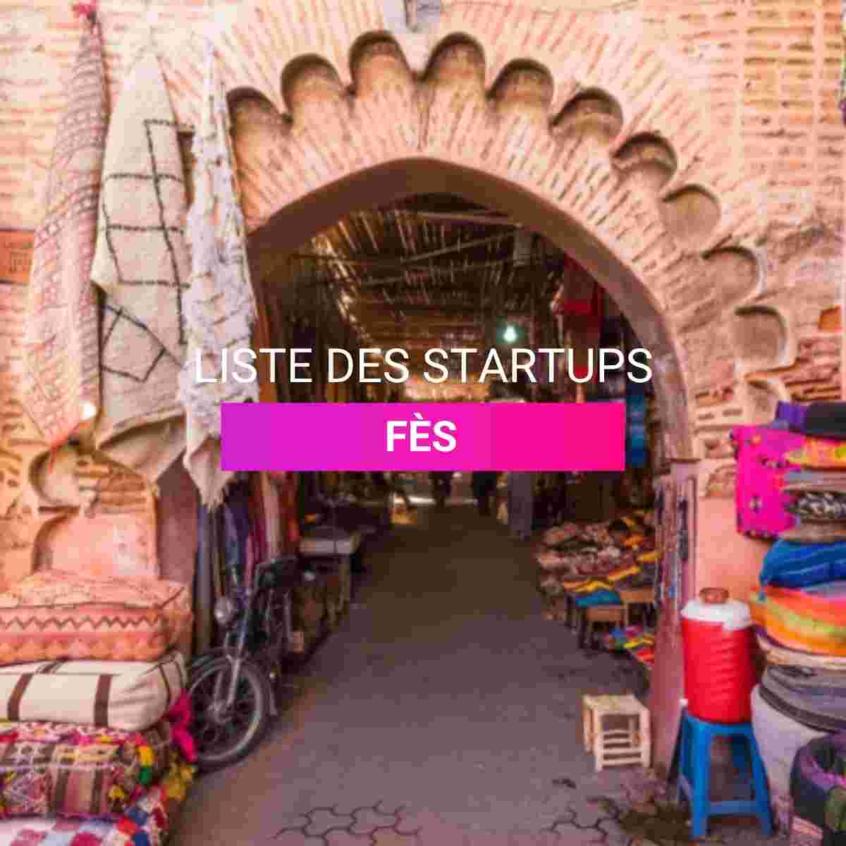Liste des startups Fes I Start-up.ma
