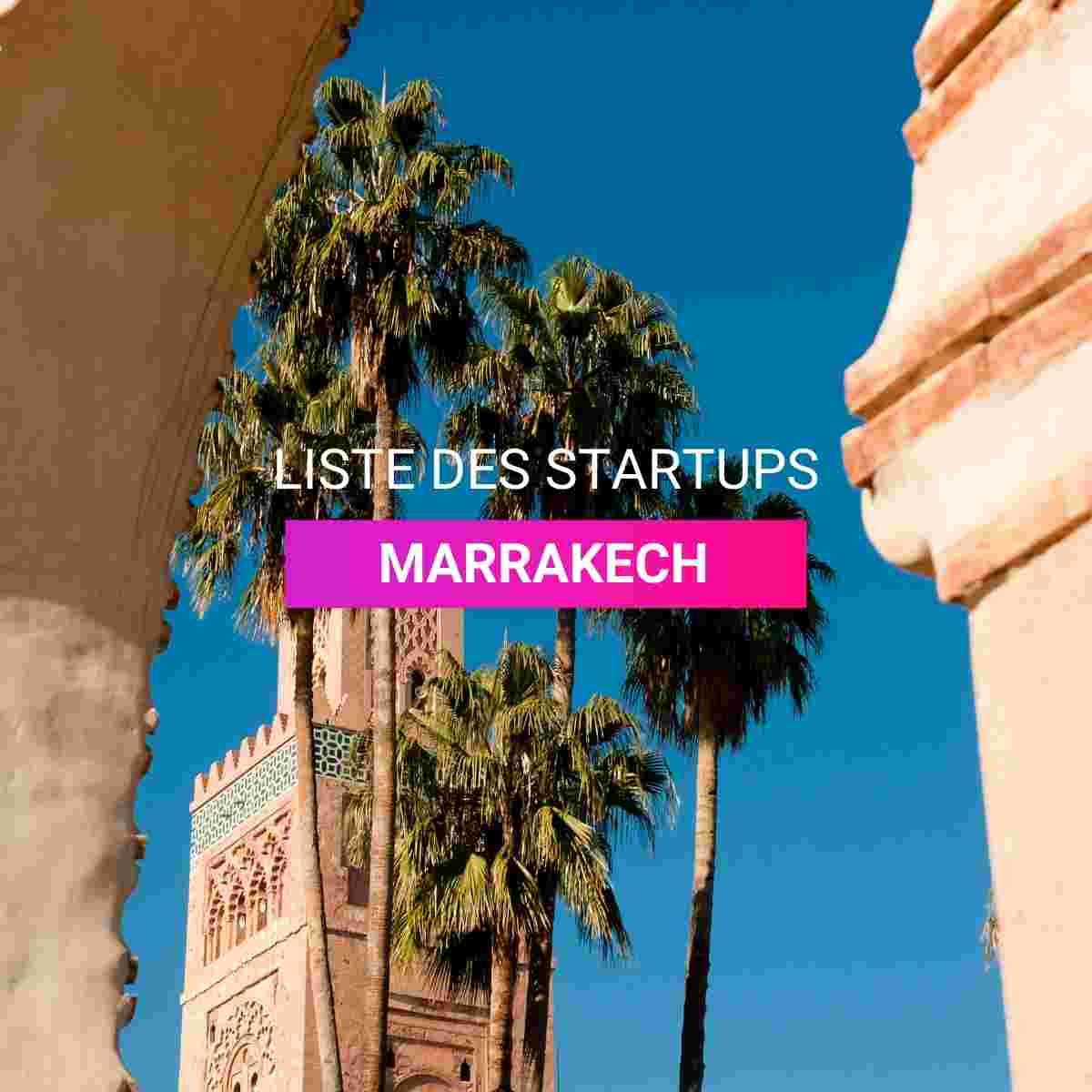 Liste des startups Marrakech I Start-up.ma