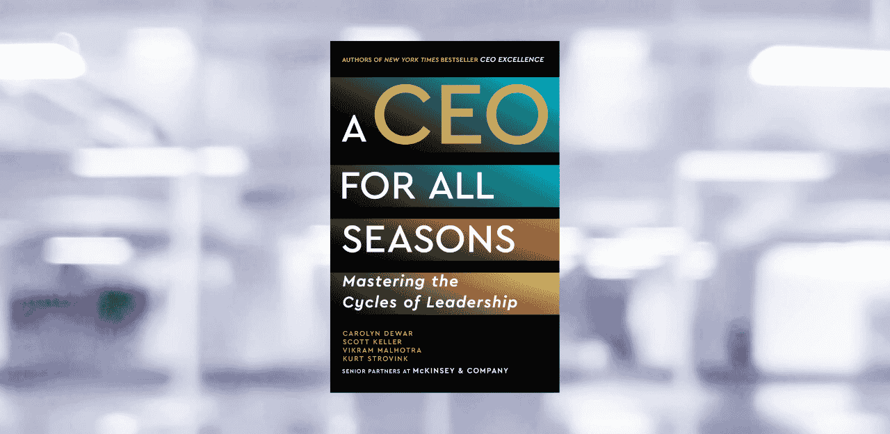 [LIVRE] A CEO for All Seasons : diriger avec lucidité à chaque étape l Start-up.ma