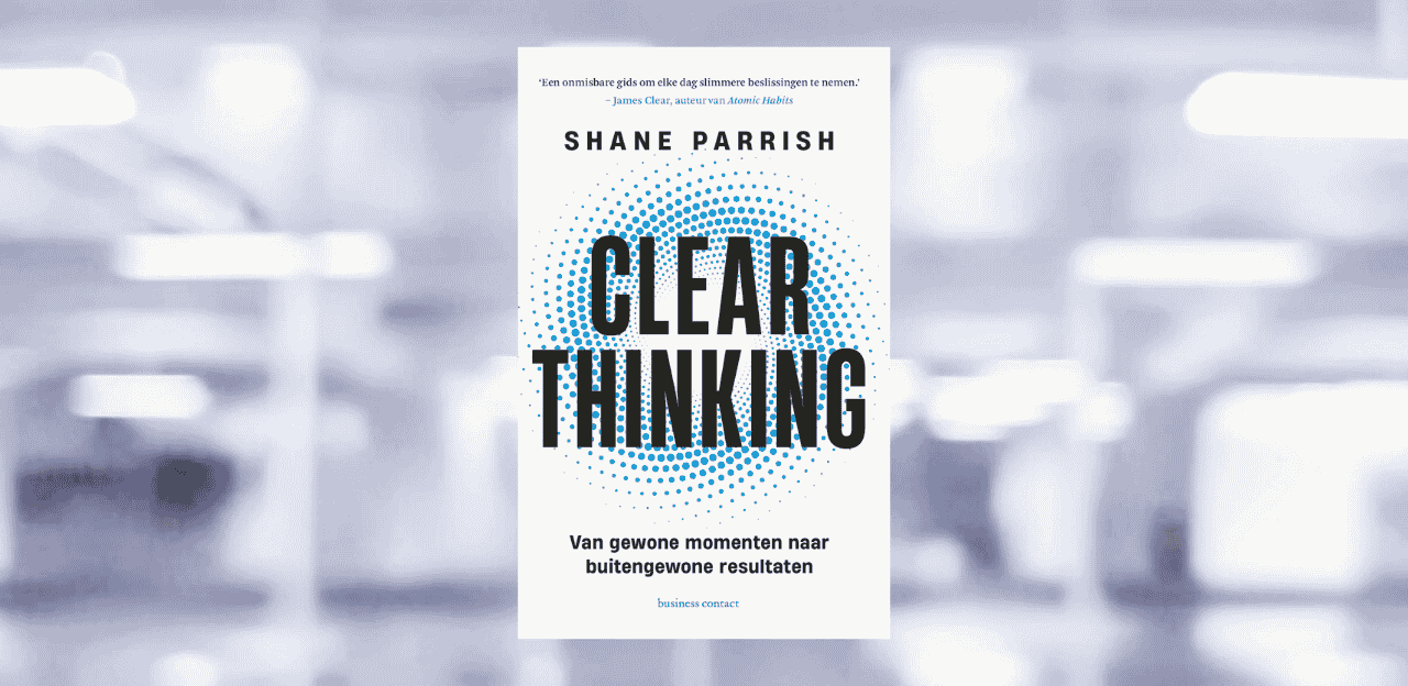 [LIVRE] Shane Parrish : Penser clairement, la nouvelle compétence des fondateurs lucides l Start-up.ma
