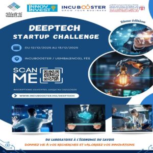 2ᵉ édition du DeepTech Startup Challenge par INCUBOOSTER l Start-up.ma