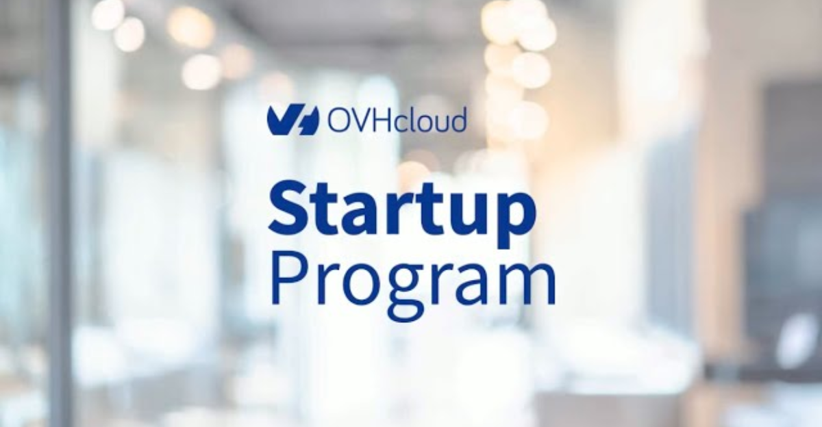 OVHcloud Startup Program un levier d’accélération pour les startups marocaines l START-UP.ma