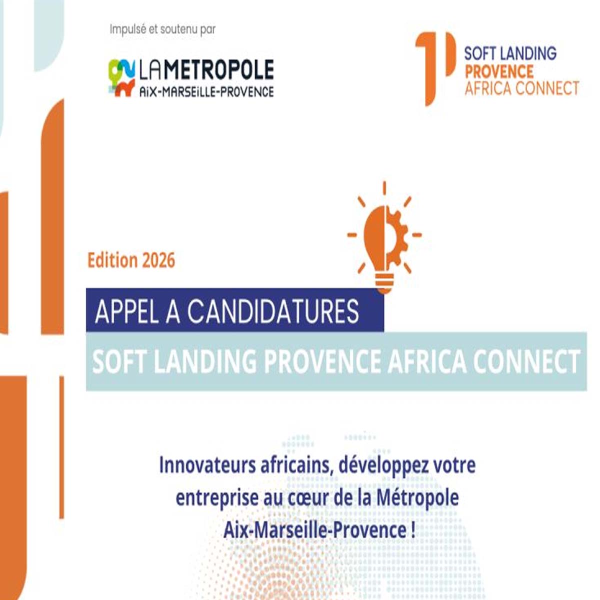 Appel à Candidatures : Soft-Landing Provence Africa Connect – Édition 2026 l Start-up.ma