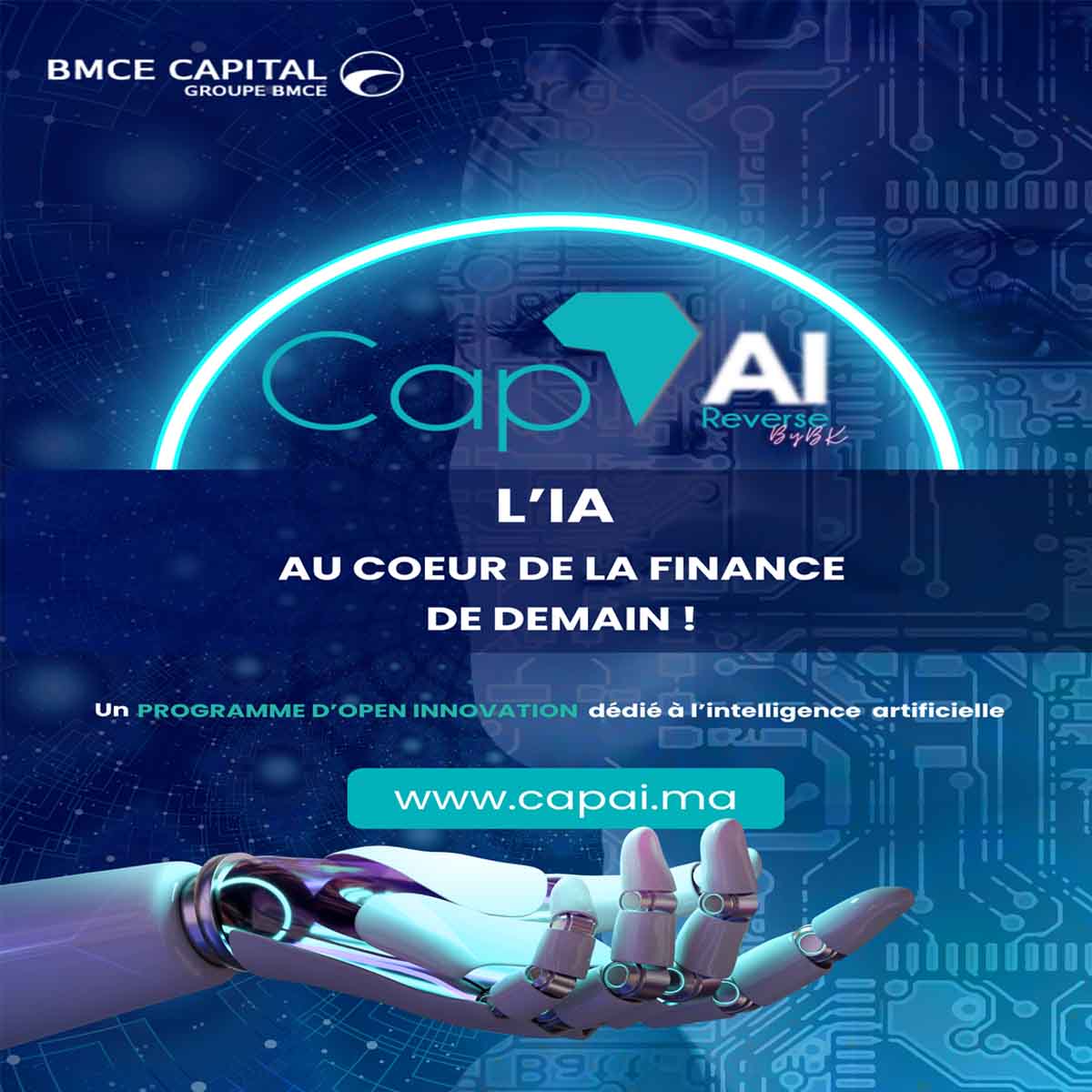 Appel à candidatures : Cap’AI Reverse by BK l Start-up.ma