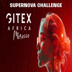 Supernova Pitch Competition – GITEX Africa 2026 l Start-up.ma